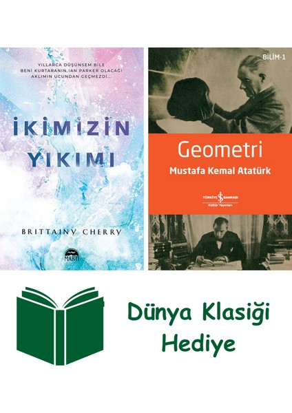 Ikimizin Yıkımı + Geometri + Dünya Klasiği Hediye