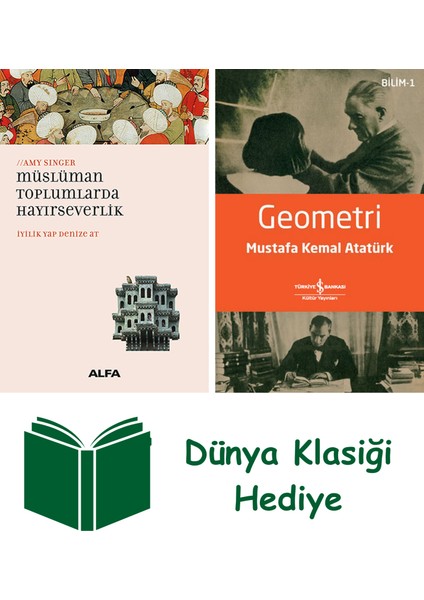 Müslüman Toplumlarda Hayırseverlik + Geometri + Dünya Klasiği Hediye