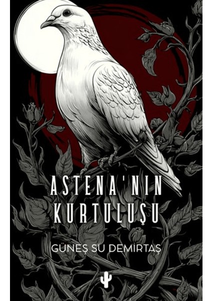 Astena’nın Kurtuluşu