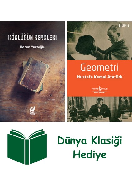 Körlüğün Renkleri + Geometri + Dünya Klasiği Hediye