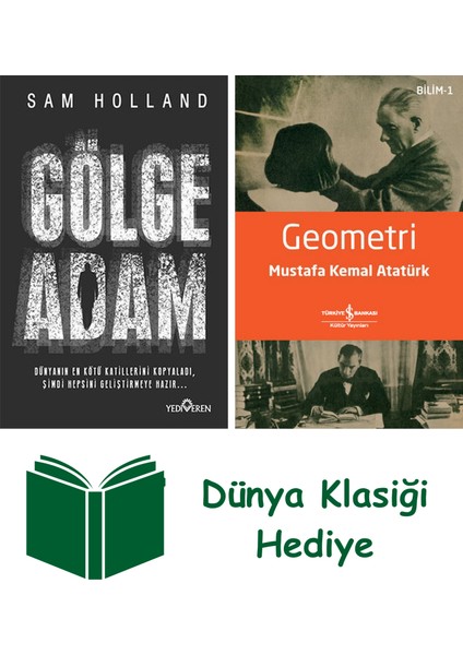 Gölge Adam + Geometri + Dünya Klasiği Hediye