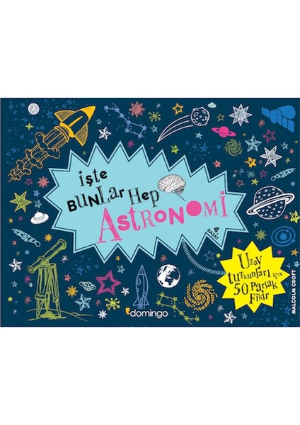 Işte Bunlar Hep Astronomi