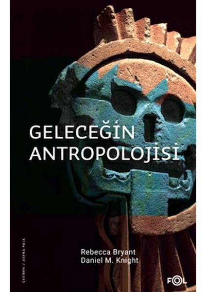 Geleceğin Antropolojisi – Felsefi Bir Soruşturma