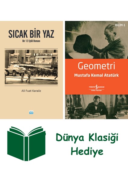 Sıcak Bir Yaz - Bir 12 Eylül Romanı + Geometri + Dünya Klasiği Hediye