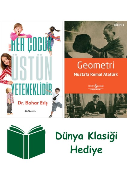 Her Çocuk Üstün Yeteneklidir + Geometri + Dünya Klasiği Hediye