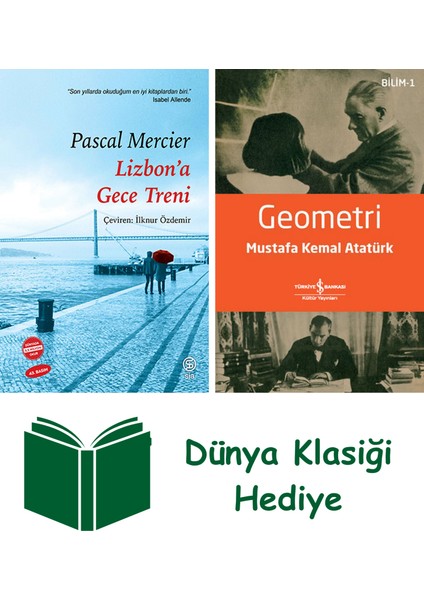 Lizbon'a Gece Treni + Geometri + Dünya Klasiği Hediye