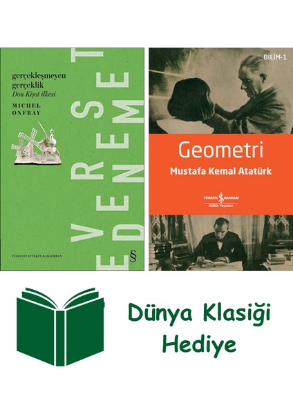 Gerçekleşmeyen Gerçeklik + Geometri + Dünya Klasiği Hediye