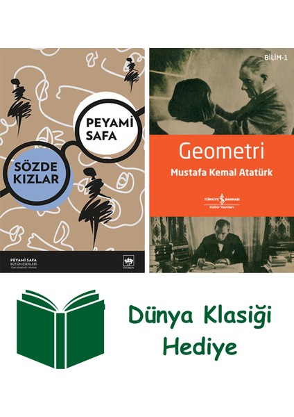 Sözde Kızlar + Geometri + Dünya Klasiği Hediye