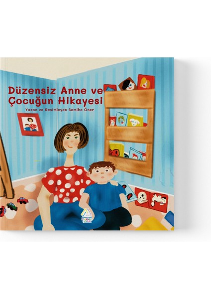 Semiha Öner - Düzensiz Anne ve Çocuğun Hikayesi