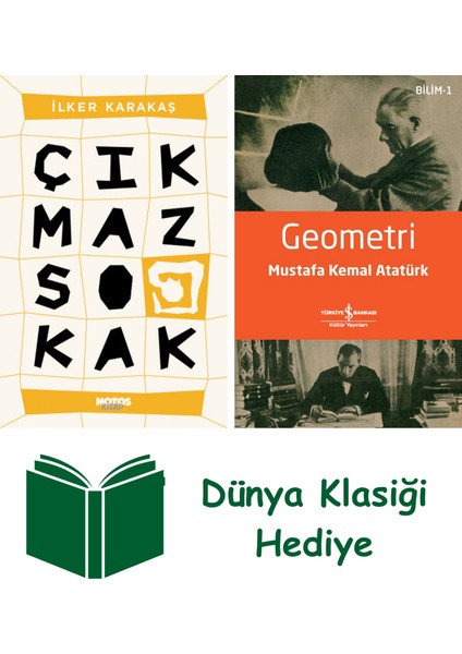 Çıkmaz Sokak + Geometri + Dünya Klasiği Hediye