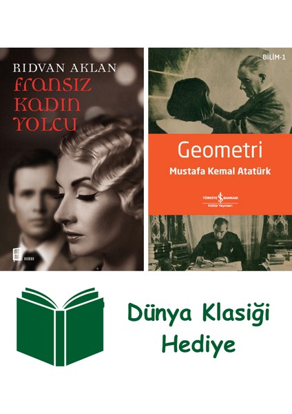Fransız Kadın Yolcu + Geometri + Dünya Klasiği Hediye