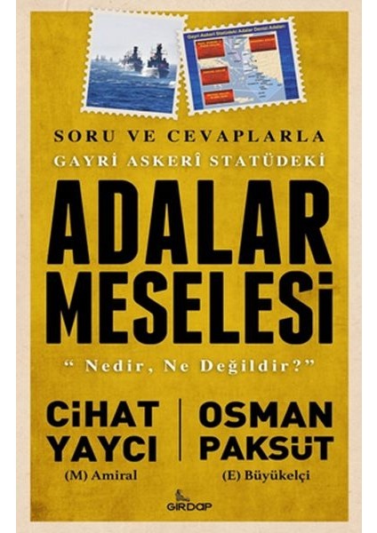 Gayri Askeri Statüdeki Adalar Meselesi