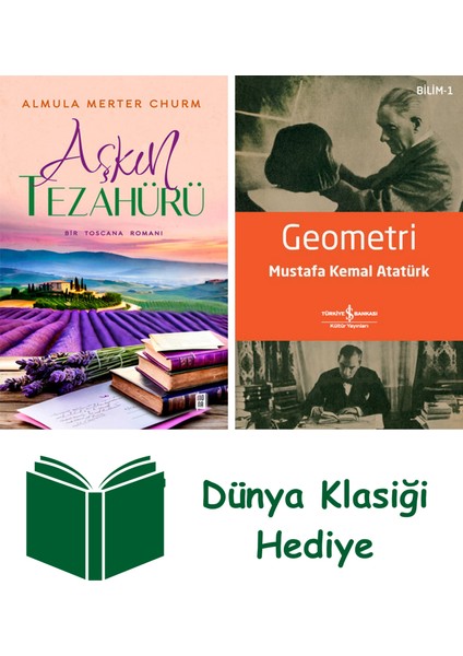 Aşkın Tezahürü + Geometri + Dünya Klasiği Hediye