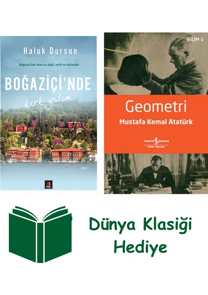 Boğaziçi'nde Kırk Yılım + Geometri + Dünya Klasiği Hediye