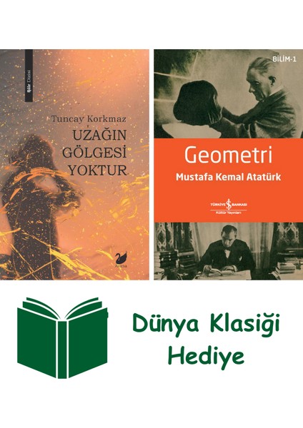 Uzağın Gölgesi Yoktur + Geometri + Dünya Klasiği Hediye