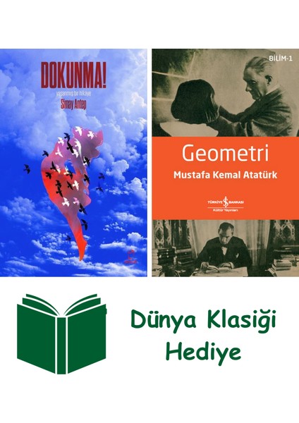 Dokunma + Geometri + Dünya Klasiği Hediye