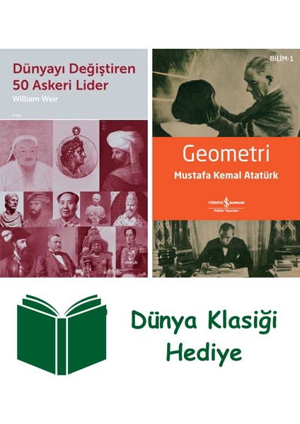 Dünyayı Değiştiren 50 Askeri Lider + Geometri + Dünya Klasiği Hediye