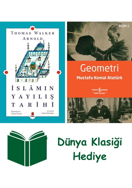 Islâmın Yayılış Tarihi + Geometri + Dünya Klasiği Hediye