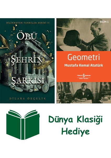Ölü Şehrin Şarkısı (Ciltli) + Geometri + Dünya Klasiği Hediye