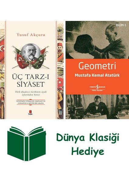 Üç Tarz-I Siyâset + Geometri + Dünya Klasiği Hediye