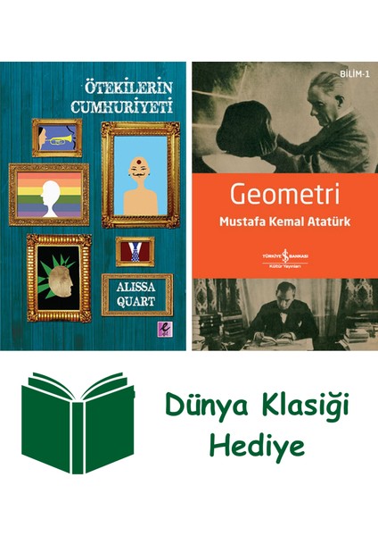 Ötekilerin Cumhuriyeti + Geometri + Dünya Klasiği Hediye
