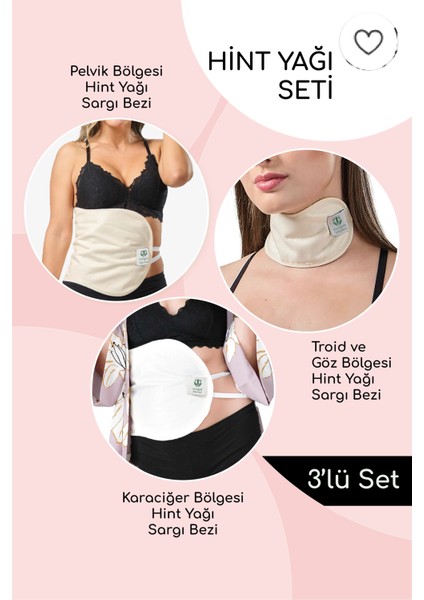 Hint Yağı Sargı Bezi 3'lü Set: Karaciğer, Pelvik ve Tiroid/göz Sargı Bezi, Pamuklu, Çoklu Kullanım