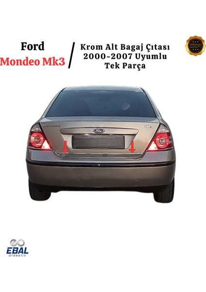 Ford Mondeo Mk3 Krom Alt Bagaj Çıtası 2000-2007 P. Çelik fırsatları