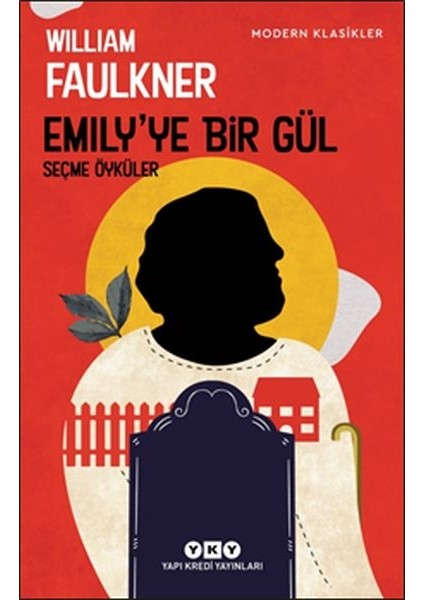Emily’ye Bir Gül - Modern Klasikler