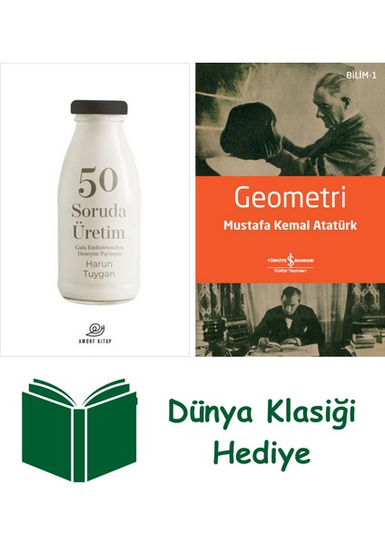 50 Soruda Üretim - Gıda Endüstrisinden Deneyim Paylaşımı + Geometri + Dünya Klasiği Hediye