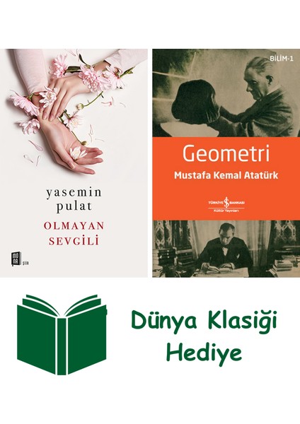 Olmayan Sevgili + Geometri + Dünya Klasiği Hediye