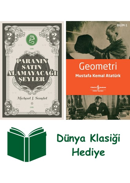 Paranın Satın Alamayacağı Şeyler + Geometri + Dünya Klasiği Hediye