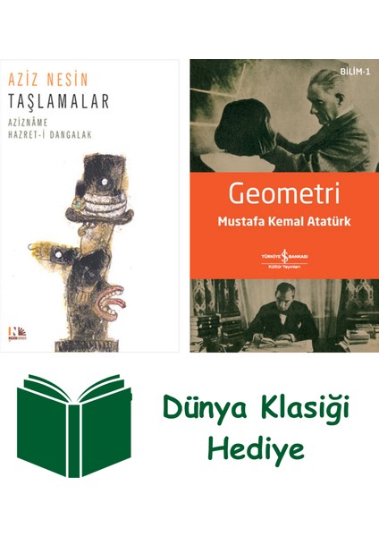 Taşlamalar + Geometri + Dünya Klasiği Hediye
