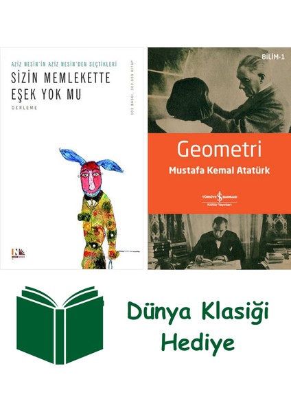 Sizin Memlekette Eşek Yok Mu? + Geometri + Dünya Klasiği Hediye