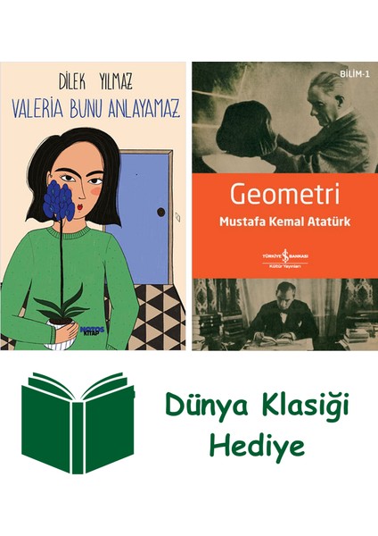Valeria Bunu Anlayamaz + Geometri + Dünya Klasiği Hediye