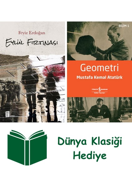Eylül Fırtınası + Geometri + Dünya Klasiği Hediye