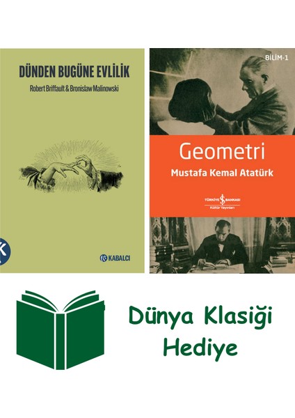 Dünden Bugüne Evlilik + Geometri + Dünya Klasiği Hediye