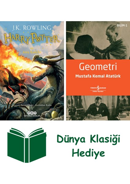 Harry Potter ve Ateş Kadehi + Geometri + Dünya Klasiği Hediye