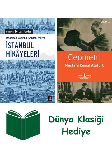 Istanbul Hikâyeleri + Geometri + Dünya Klasiği Hediye