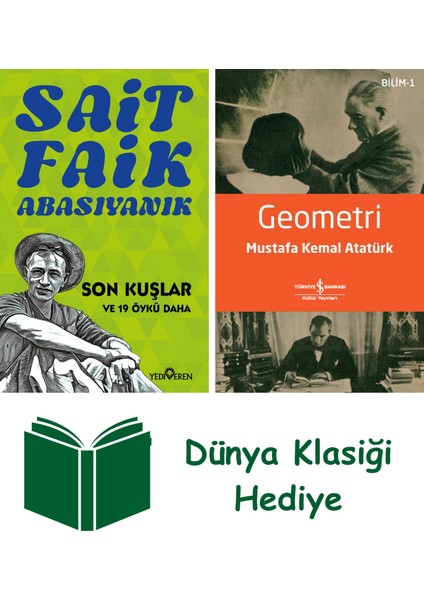 Son Kuşlar + Geometri + Dünya Klasiği Hediye