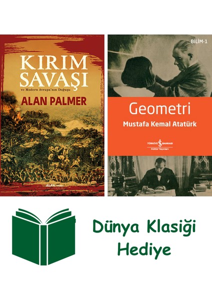Kırım Savaşı ve Modern Avrupa’nın Doğuşu + Geometri + Dünya Klasiği Hediye