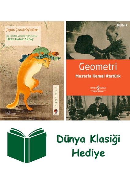 Japon Çocuk Öyküleri + Geometri + Dünya Klasiği Hediye