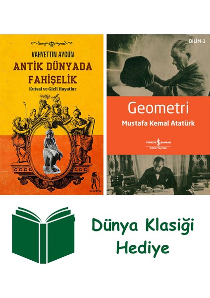 Antik Dünyada Fahişelik + Geometri + Dünya Klasiği Hediye