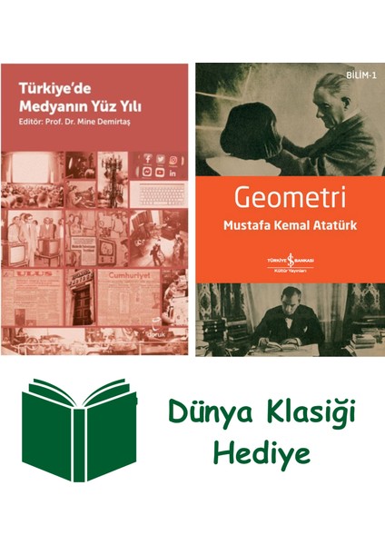 Türkiye’de Medyanın Yüzyılı + Geometri + Dünya Klasiği Hediye