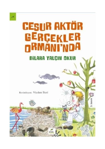 Cesur Aktör Gerçekler Ormanı'nda