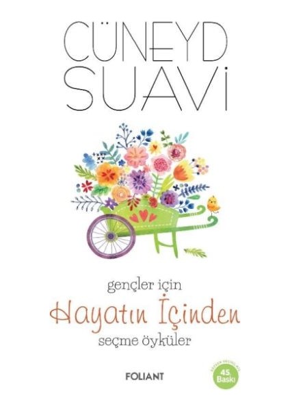 Gençler Için Hayatın Içinden Seçme Öyküler