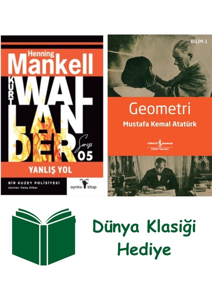 Yanlış Yol + Geometri + Dünya Klasiği Hediye