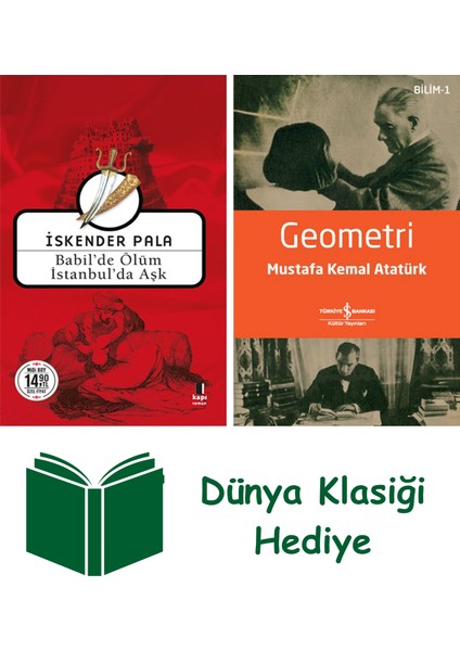 Babil'de Ölüm Istanbul'da Aşk (Midi Boy) + Geometri + Dünya Klasiği Hediye