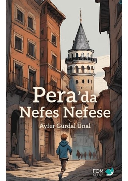 Pera’da Nefes Nefese