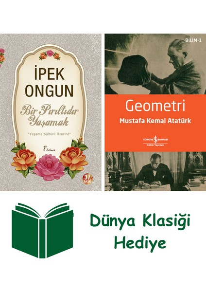 Bir Pırıltıdır Yaşamak + Geometri + Dünya Klasiği Hediye