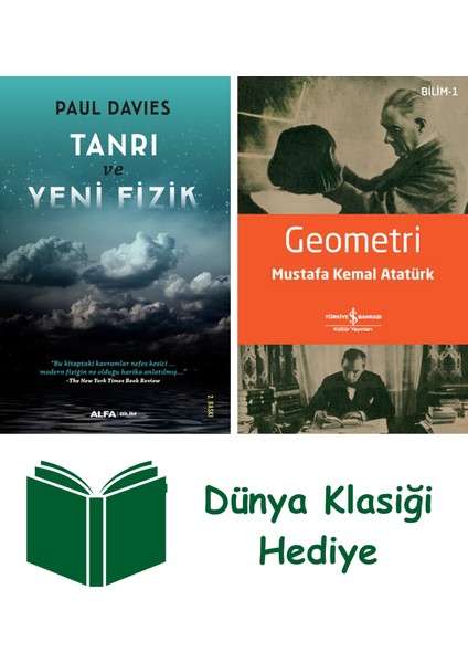 Tanrı ve Yeni Fizik + Geometri + Dünya Klasiği Hediye